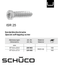 Schuco 205963-Socket head bolt ST5,5x23,5 ISR25 -100 Pieces